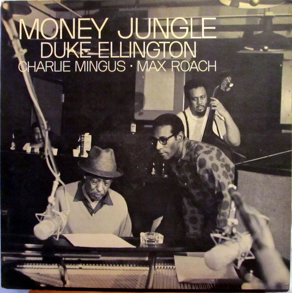 Duke Ellington: Money Jungle (1963)